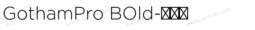 GothamPro BOld字体转换